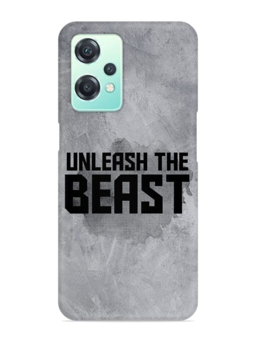 Unleash The Beast Snap Case for Oneplus Nord Ce 2 Lite (5G) Zapvi