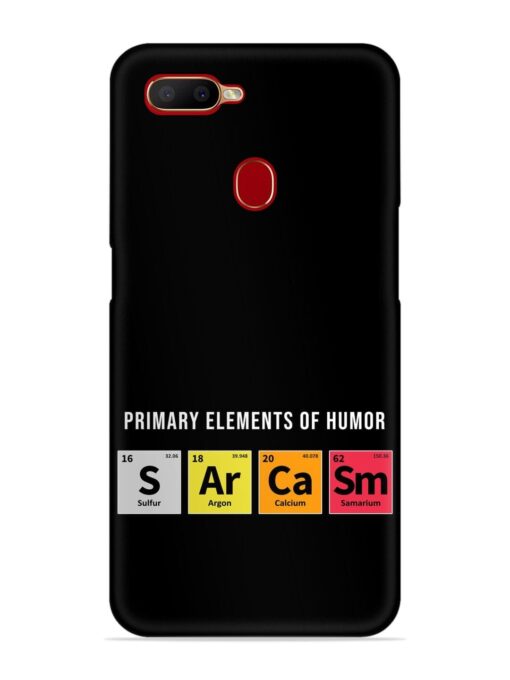 Primary Elements Humor Snap Case for Oppo A12 Zapvi