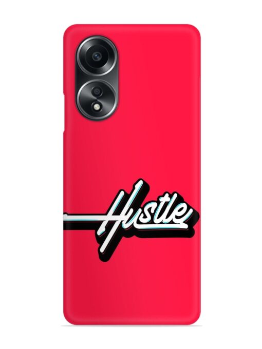 Hustle Snap Case for Oppo A58 Zapvi