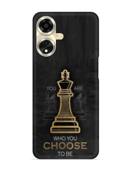 You Are Who Choose To Be Snap Case for Oppo A59 (5G) Zapvi