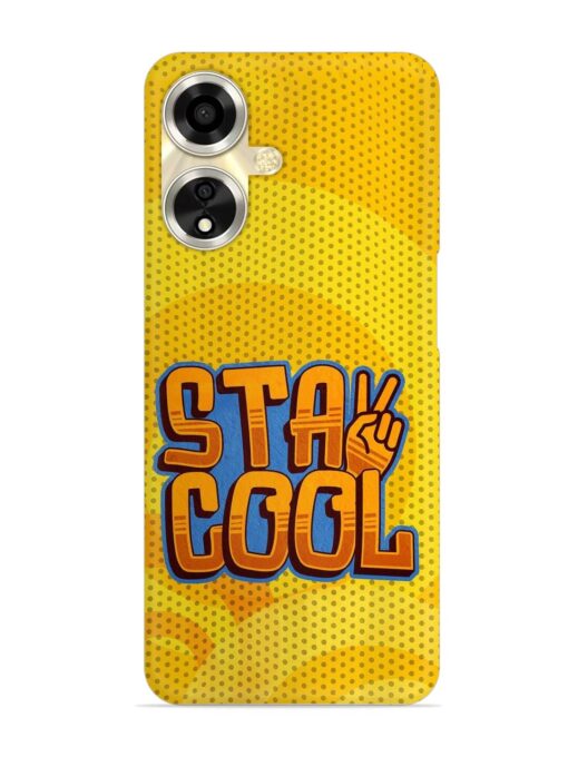 Stay Cool Snap Case for Oppo A59 (5G) Zapvi