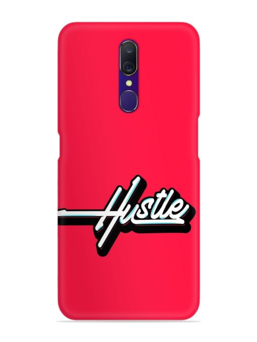 Hustle Snap Case for Oppo F11 Zapvi