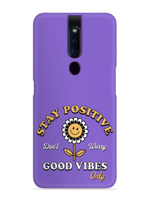 Retro Positive Flower Snap Case for Oppo F11 Pro Zapvi