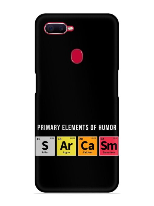 Primary Elements Humor Snap Case for Oppo F9 Pro Zapvi