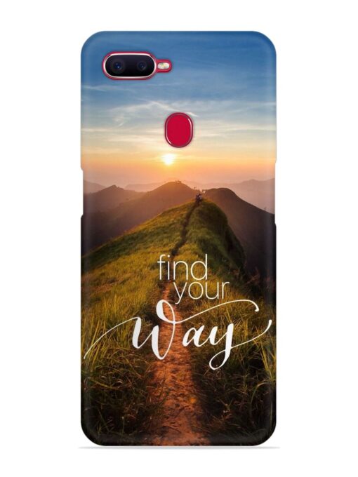 Find Your Way Snap Case for Oppo F9 Pro Zapvi