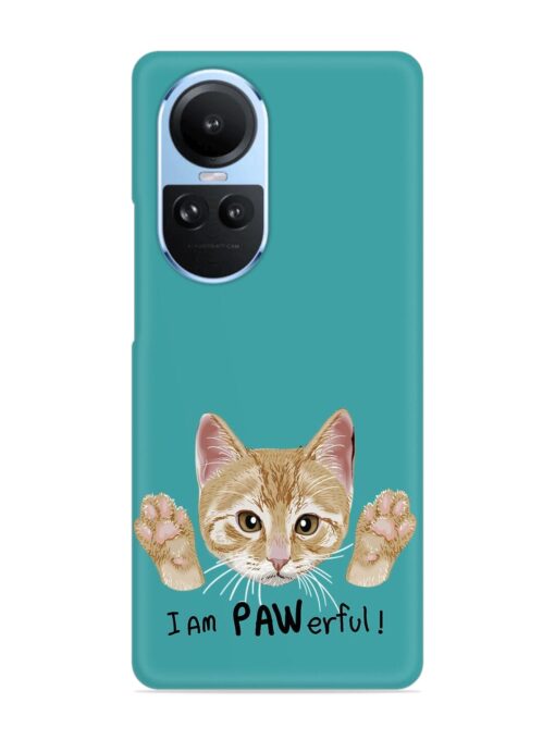 Typography Slogan Cat Snap Case for Oppo Reno 10 (5G) Zapvi