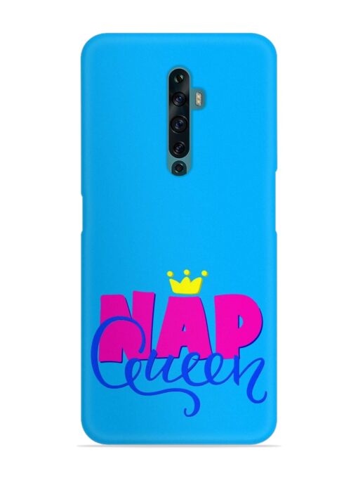 Nap Queen Quote Snap Case for Oppo Reno 2F Zapvi