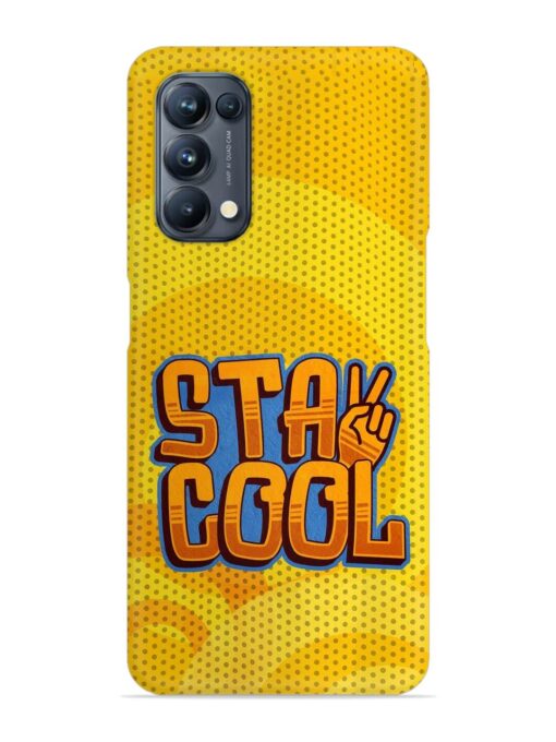 Stay Cool Snap Case for Oppo Reno 5 Pro (5G) Zapvi