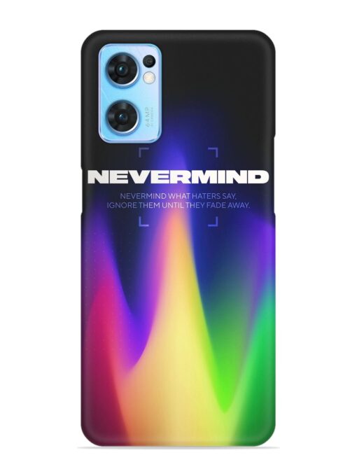 Nevermind Snap Case for Oppo Reno 7 (5G) Zapvi