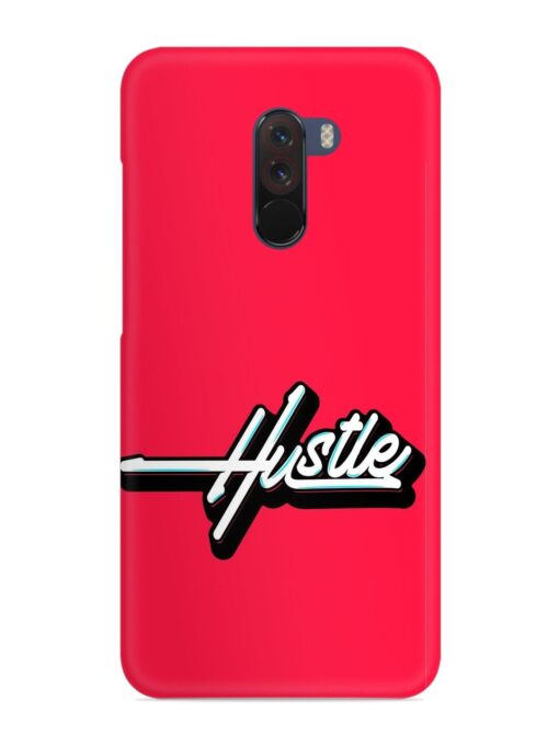 Hustle Snap Case for Poco F1 Zapvi