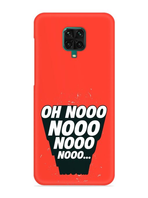 Oh Nooo Snap Case for Poco M2 Pro Zapvi