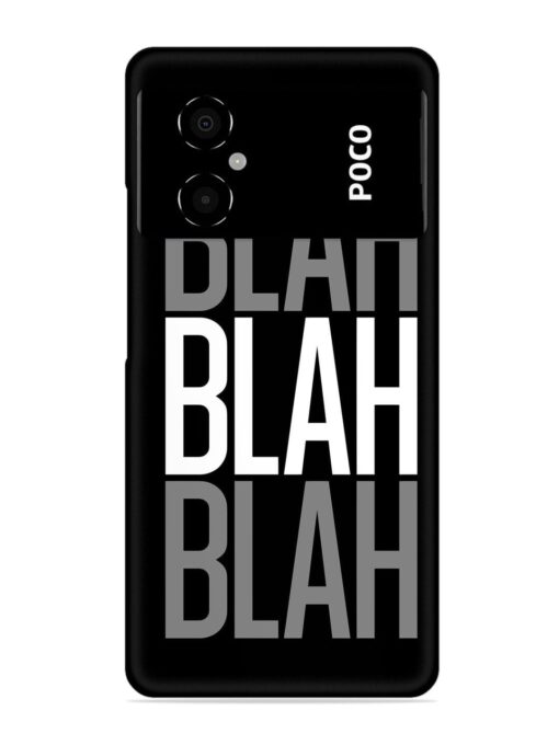 Blah Blah Blah Wallpaper Snap Case for Poco M4 (5G) Zapvi