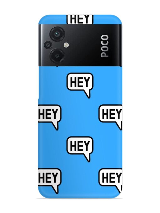 Hey Text Message Snap Case for Poco M5 Zapvi