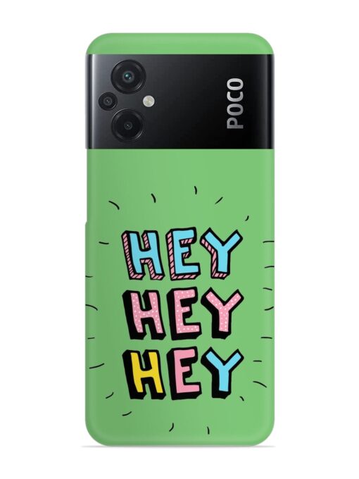 Hey Vector Cartoon Snap Case for Poco M5 Zapvi