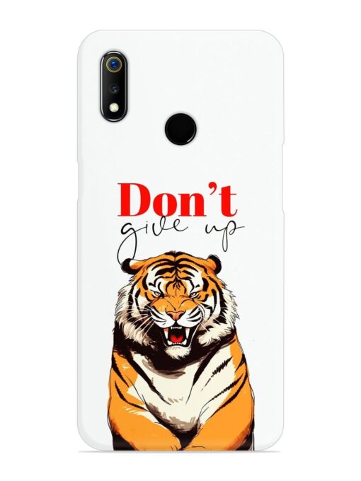 Don'T Give Up Tiger Art Snap Case for Realme 3 Zapvi