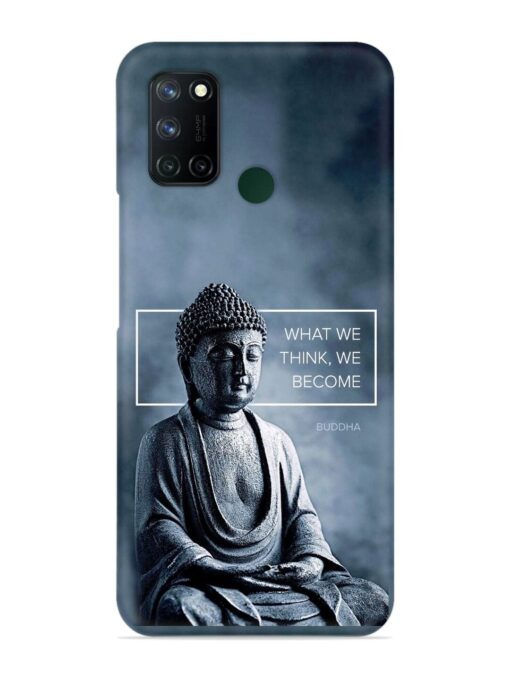 What We Think We Become Snap Case for Realme 7I Zapvi