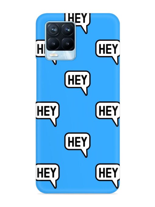 Hey Text Message Snap Case for Realme 8 Pro Zapvi