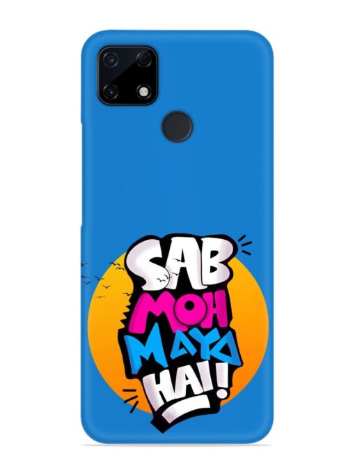 Sab Moh Moya Snap Case for Realme C12 Zapvi