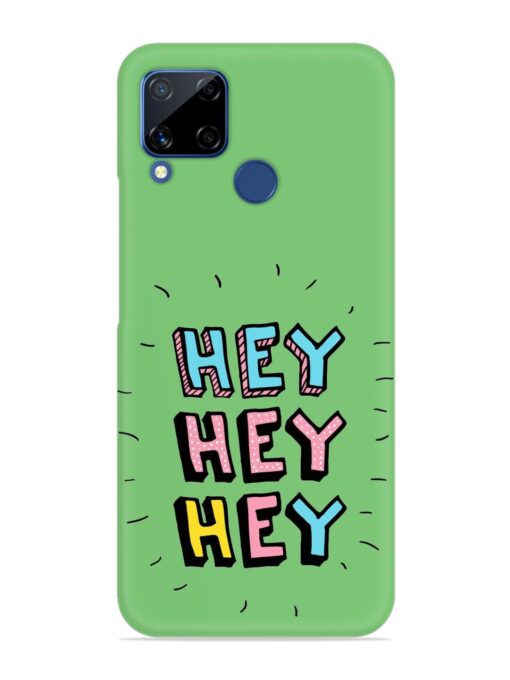 Hey Vector Cartoon Snap Case for Realme C15 Zapvi