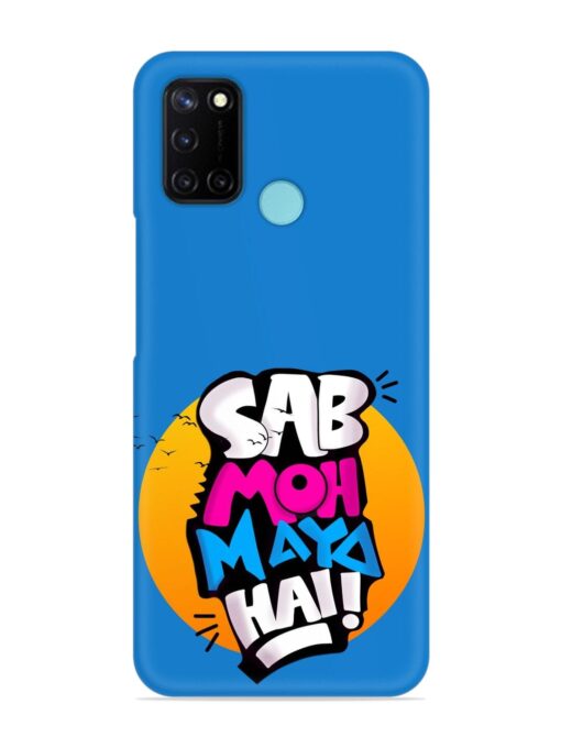 Sab Moh Moya Snap Case for Realme C17 Zapvi