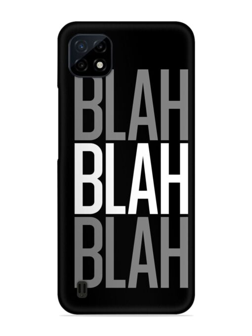 Blah Blah Blah Wallpaper Snap Case for Realme C20 Zapvi