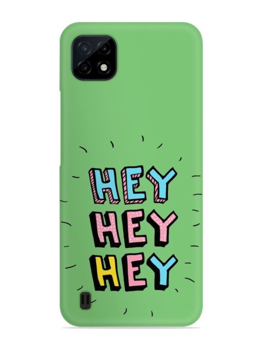 Hey Vector Cartoon Snap Case for Realme C20 Zapvi