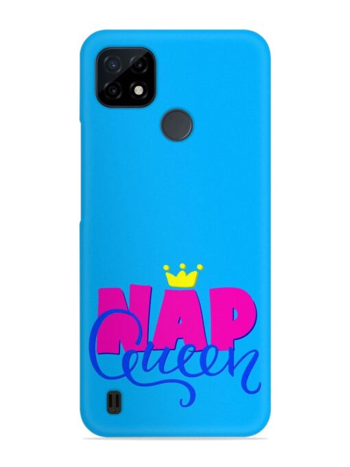 Nap Queen Quote Snap Case for Realme C25Y Zapvi