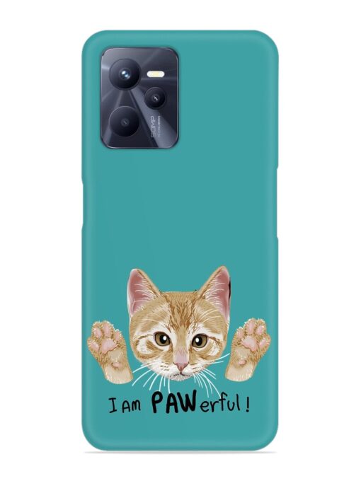 Typography Slogan Cat Snap Case for Realme C35 Zapvi