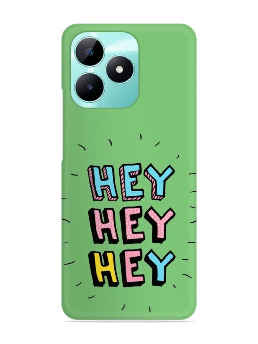 Hey Vector Cartoon Snap Case for Realme C51 Zapvi