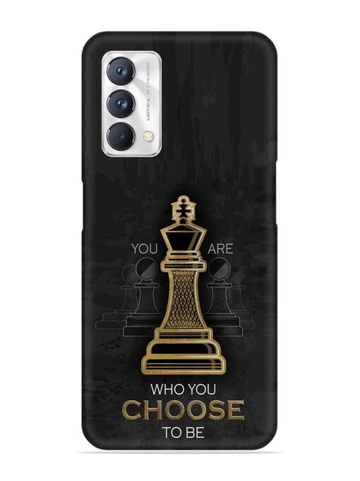 You Are Who Choose To Be Snap Case for Realme Gt Master Edition Zapvi