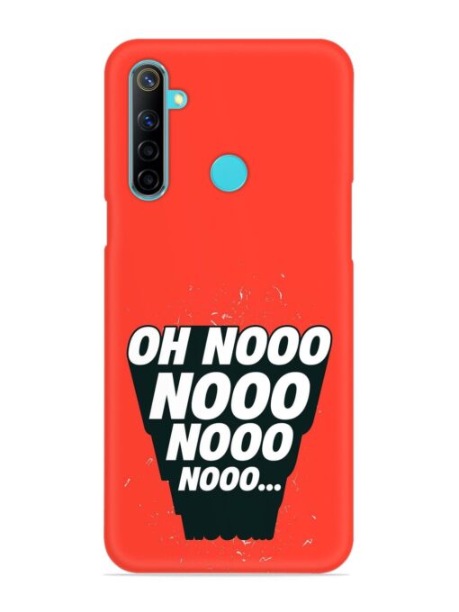 Oh Nooo Snap Case for Realme Narzo 10 Zapvi