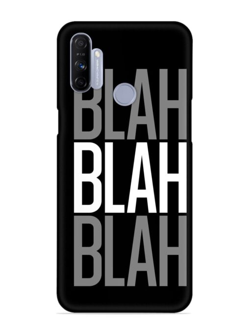 Blah Blah Blah Wallpaper Snap Case for Realme Narzo 20A Zapvi