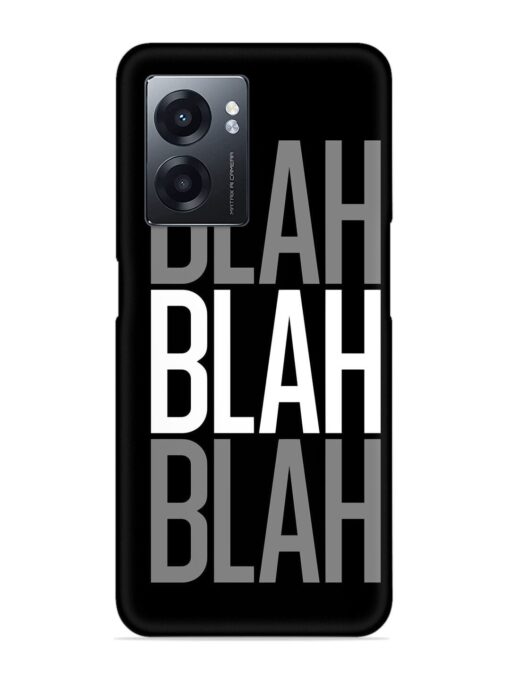 Blah Blah Blah Wallpaper Snap Case for Realme Narzo 50 (5G) Zapvi