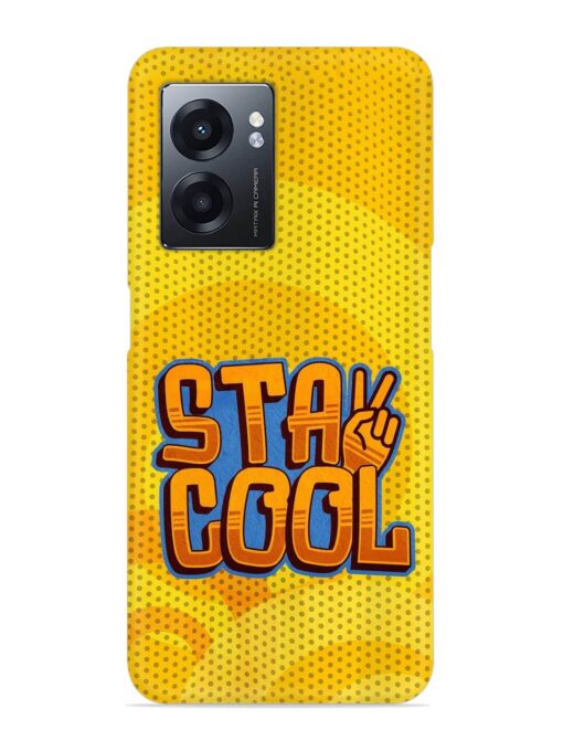 Stay Cool Snap Case for Realme Narzo 50 (5G) Zapvi