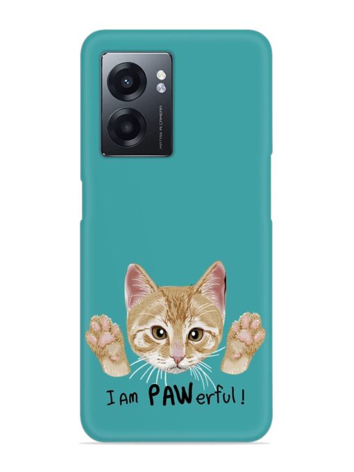 Typography Slogan Cat Snap Case for Realme Narzo 50 (5G) Zapvi