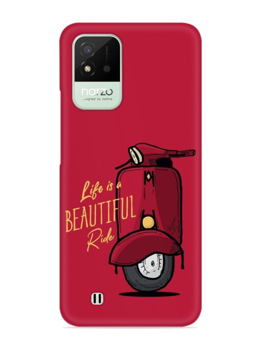 Life Is Beautiful Rides Snap Case for Realme Narzo 50I Zapvi