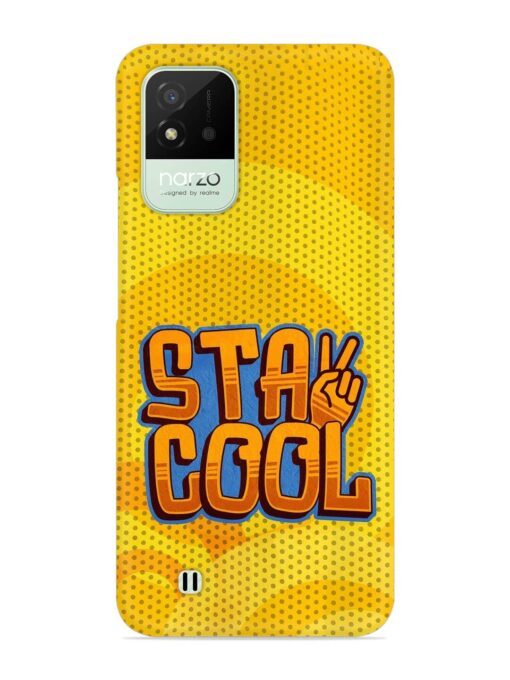 Stay Cool Snap Case for Realme Narzo 50I Zapvi