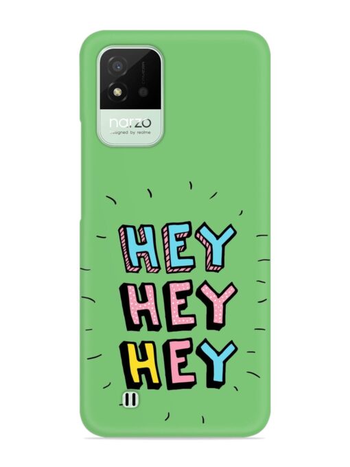 Hey Vector Cartoon Snap Case for Realme Narzo 50I Zapvi