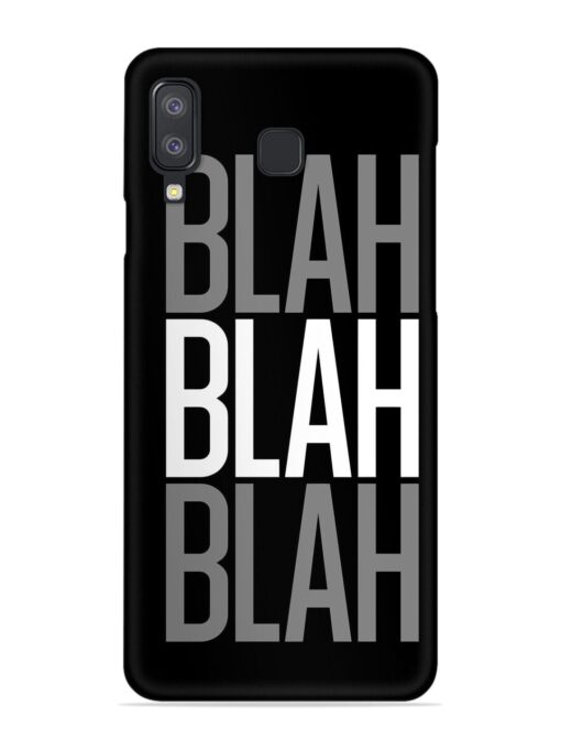 Blah Blah Blah Wallpaper Snap Case for Samsung Galaxy A8 Star Zapvi