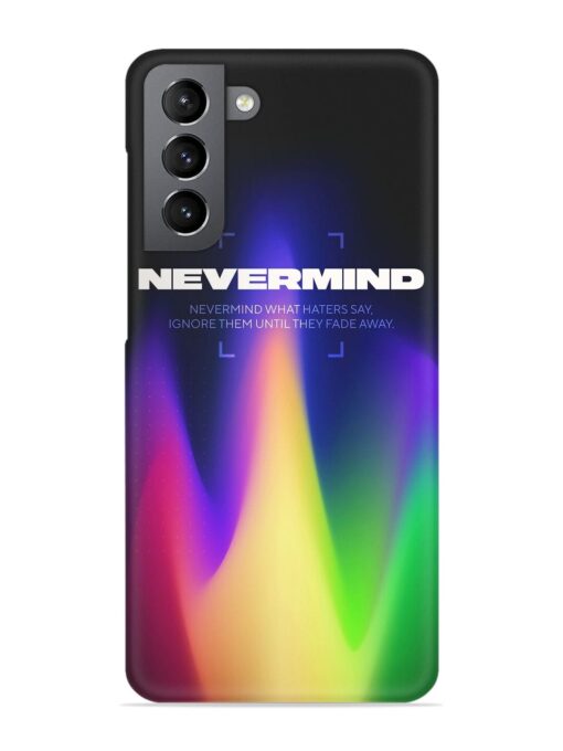 Nevermind Snap Case for Samsung Galaxy S21 Fe (5G) Zapvi