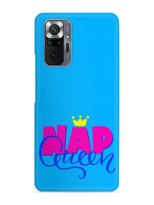 Nap Queen Quote Snap Case for Xiaomi Redmi Note 10 Pro Max Zapvi