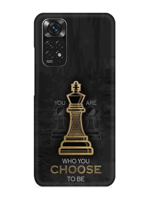 You Are Who Choose To Be Snap Case for Xiaomi Redmi Note 11 Zapvi