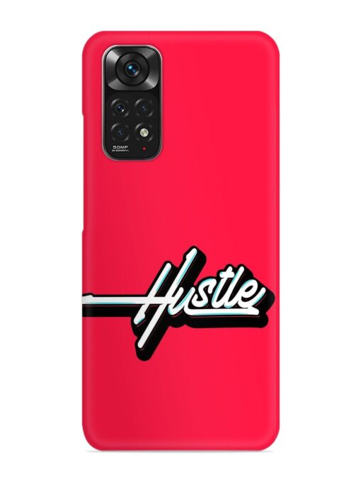 Hustle Snap Case for Xiaomi Redmi Note 11 Zapvi