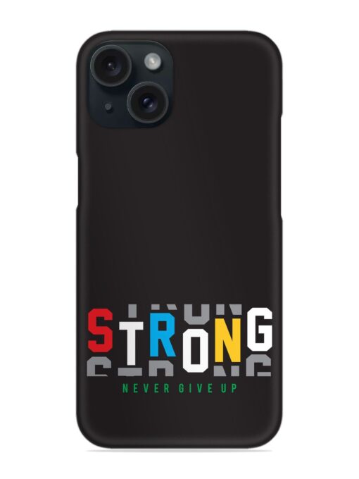 Strong Typography Print Snap Case Zapvi