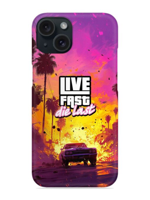 Live Fast Snap Case Zapvi