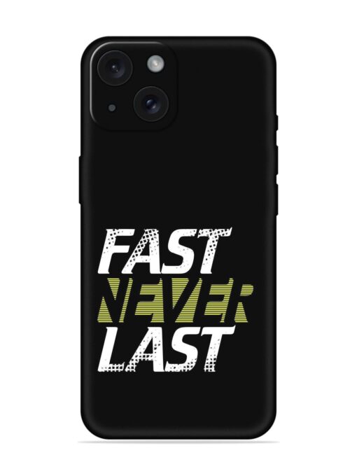 Fast Never Last Soft Silicone Case Zapvi