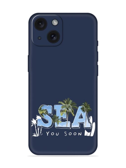 Sea You Soon Soft Silicone Case Zapvi