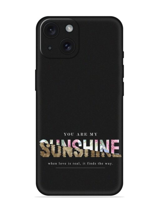 Sunshine Slogan On Soft Silicone Case Zapvi