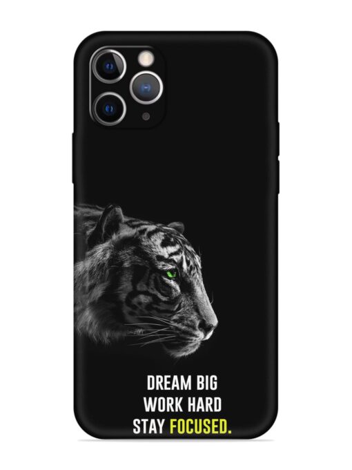 Dream Big Work Hard Embossed Soft Silicone Case for Apple Iphone 11 Pro Zapvi