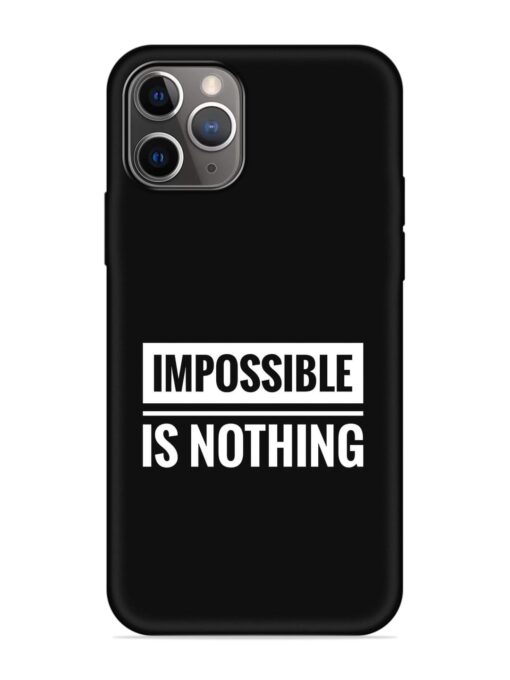 Impossible Is Nothing Embossed Soft Silicone Case for Apple Iphone 11 Pro Max Zapvi